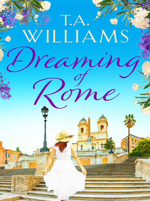 Title details for Dreaming of Rome by T.A. Williams - Available